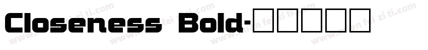 Closeness Bold字体转换